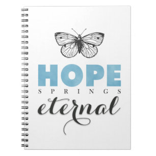 Cute Inspirerend Hope Springs Eternal Butterfly Notitieboek
