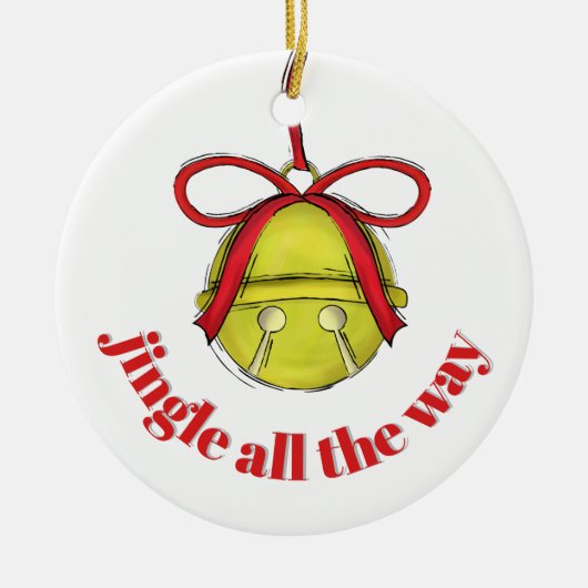 Cute Jingle All The Way Custom Christmas Keramisch Ornament (Voorkant)