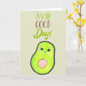 Cute Kawaii Avocado Avo good day BLANK typografie Kaart (Gele Bloem)