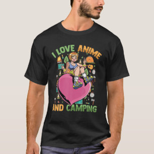 Cute Kawaii Heart Girl - I love Anime and Camping T-shirt
