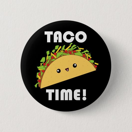 Cute kawaii Taco Time! Ronde Button 5,7 Cm (Voorkant)