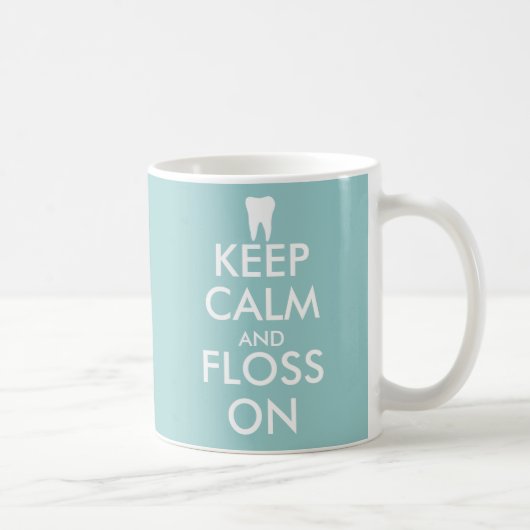 Cute Keep Calm and floss on Mok for dentist kantoo (Rechts)