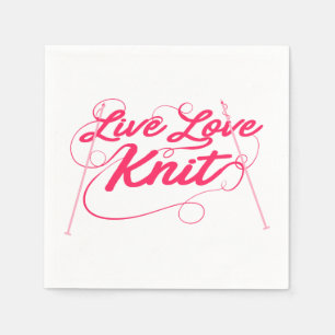 Cute Knitting Live Love Knit Quote Paper Servet