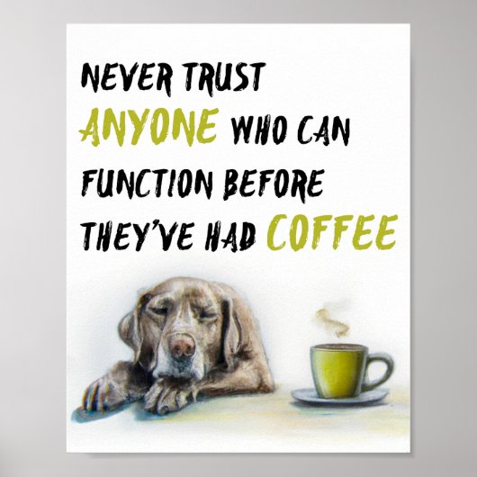 Cute Labrador-koffieverslaafde Poster (Voorkant)