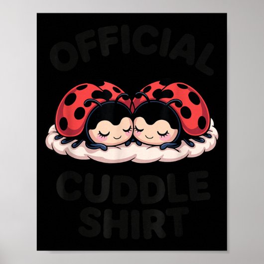Cute Ladybug Love Cuddle Poster (Voorkant)