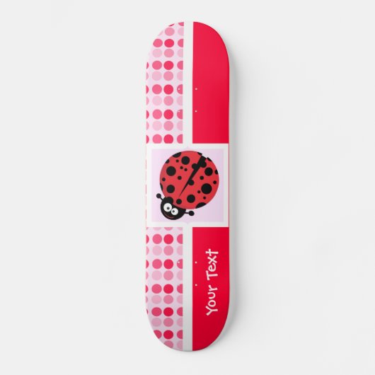 Cute Ladybug Skateboard (Voorkant)