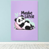 Cute Lazy Panda – “Maybe Later” Relaxing Panda Canvas Afdruk (Insitu (Houten vloer))