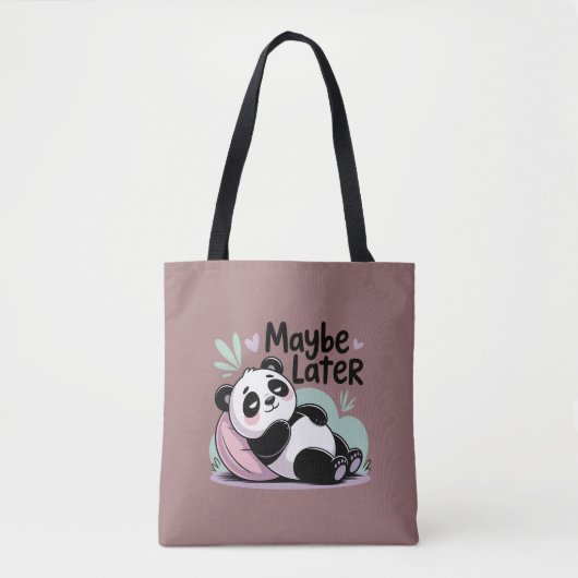 Cute Lazy Panda – “Maybe Later” Relaxing Panda Draagtas (Voorkant)