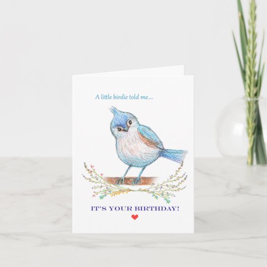Cute Little Blue birdie vertelde me dat het jouw v Kaart (Voorkant)