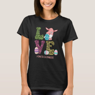 Cute Love Gnome Leopard Oncology Nurse Happy Easte T-shirt