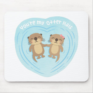 Cute Love Pun Humor Je bent mijn Otter Half Muismat