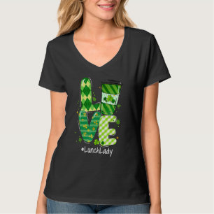 Cute Lucky Love Lunch Lady Happy St Patrick's Day T-shirt