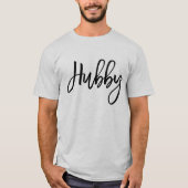 Cute Matching Wifey Hubby Jubileum T-Shirt (Voorkant)