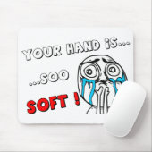 Cute MEME Mouspad "UW HAND IS ZO SOFT" Muismat (Met muis)
