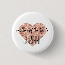 Cute Moeder van de Bride Button