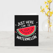 Cute New Watermelons Lovers I'm Just Here For The Kaart (Gele Bloem)