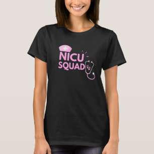 Cute NICU Squad T-Shirt Newborn Neonatal Nurse