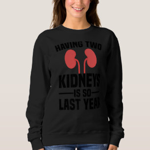 Cute Nieren Donor Mannen Vrouwen Nieren Transplant Trui