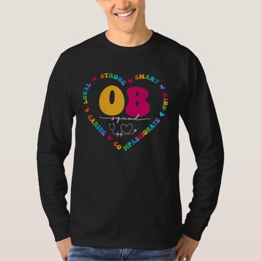 Cute OB Nurse Squad School Appreciation Nursing T-shirt (Voorkant)