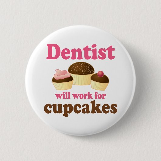 Cute Occupation Chocolate Cupcakes Dentist Ronde Button 5,7 Cm (Voorkant)