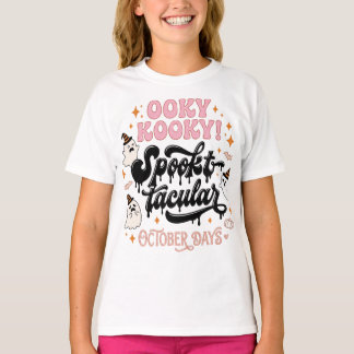 Cute Ooky Kooky Spooktacular Halloween Meisjes T-S T-shirt