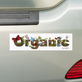 Cute Organic bumper sticker. Denk groen! Bumpersticker (Op auto)