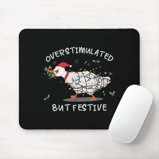 Cute Overstimulated But Festive Funny Goose Ugly C Muismat (Met muis)