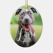 Cute Pet Photo Love Typography Script Keramisch Ornament (Rechts)