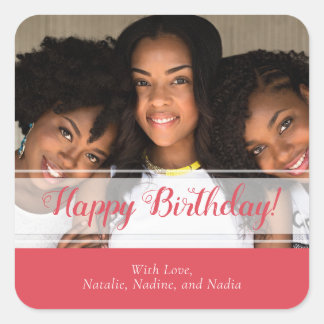Cute Pink Happy Birthday Custom Best Friend Photo Vierkante Sticker