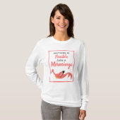 Cute Pink Mermaid Flamingo Inspirerend Quote T-shirt (Voorkant volledig)