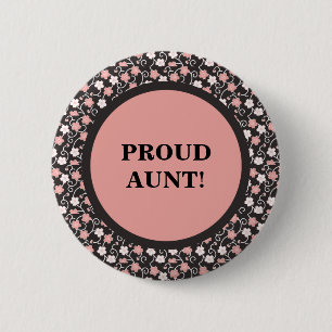 Cute Pink White Floral on Brown Proud tante Button