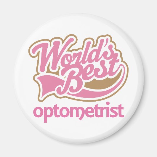 Cute Pink Worlds Best Optometrist Magneet (Voorkant)