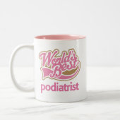 Cute Pink Worlds Best Podiatrist Tweekleurige Koffiemok (Links)