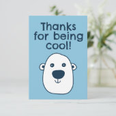 Cute Polar Beer "Bedankt om cool te zijn" Dank u w Bedankkaart (Staand voorkant)