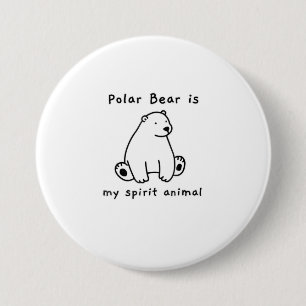 Cute Polar Beer is mijn gedistilleerde dierlijk Be Ronde Button 7,6 Cm