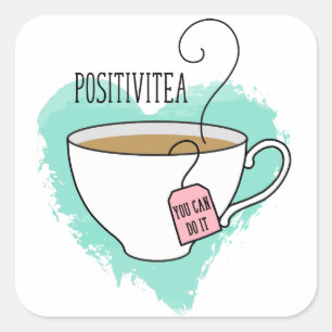 Cute Positivitea Gift for Afstuderen, New Job Vierkante Sticker
