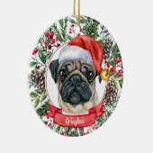 Cute Pug Dog Custom Santa Hat Kerstversier Keramisch Ornament (Rechts)