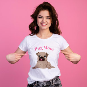 Cute Puppy "Pug Mam" T-shirt