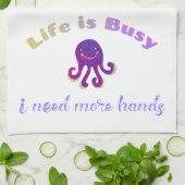 Cute Purple Octopus LIFE IS BUSY Kitchen Serviette (Plié)