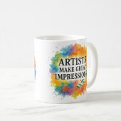 Cute quote. Artist coffee mug (Devant droit)
