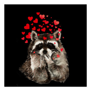Cute Raccoon Bblazing Kisses Funny Love Hearts Perfect Poster