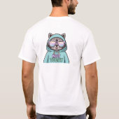 Cute Raccoon T-Shirt – Funny “Not Today” Quote  (Dos)
