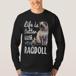 Cute Ragdoll Cat Owner Himalayan Birman Ragdoll T-shirt