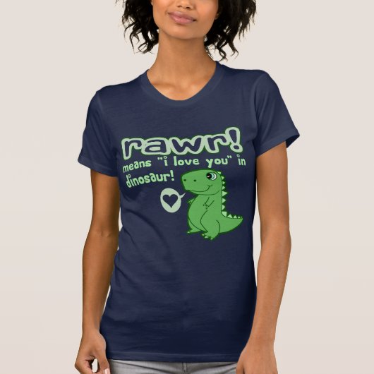 Cute! RAWR betekent dat ik van je hou... T-shirt (Voorkant)