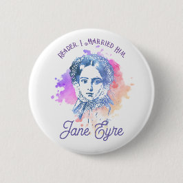 Cute Reader I Married Him Jane Eyre Portrait Ronde Button 5,7 Cm