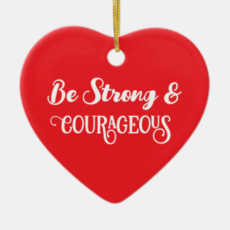 Cute Red Strong and Courageous Heart Keramisch Ornament