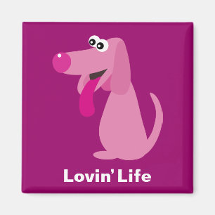 Cute roze cartoon dog Lovin' Life magnet Magneet