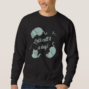 Cute Slapende Katten noemen het een dag pj-T-shirt Trui