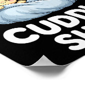 Cute Sleeng Bee This Is My Cuddle Poster (Hoek)