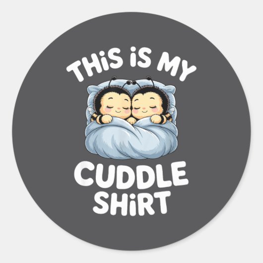 Cute Sleeng Bee This Is My Cuddle  Ronde Sticker (Voorkant)